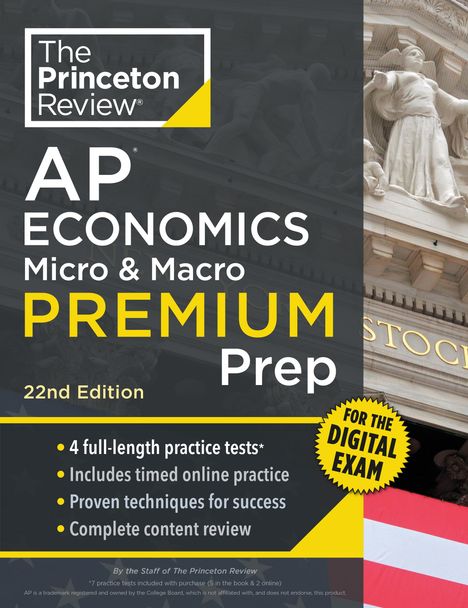 The Princeton Review: Princeton Review AP Economics Micro &amp; Macro Premium Prep, 22nd Edition, Buch