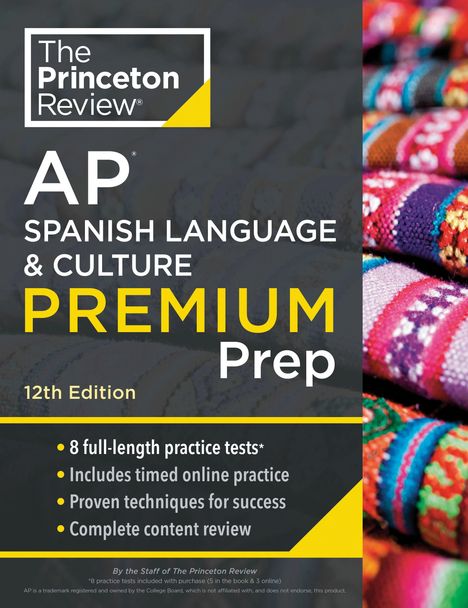 "The Princeton Review AP Spanish Language & Culture Premium Prep. 12th Edition. Bunte Stoffe auf der rechten Seite."