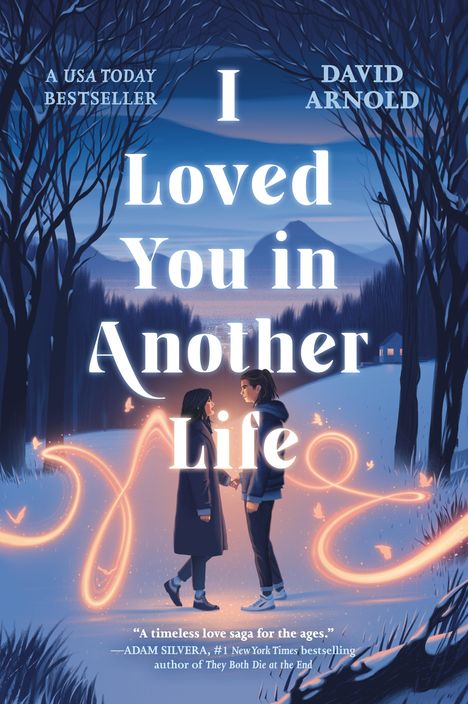 David Arnold: I Loved You in Another Life, Buch