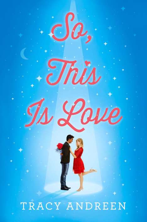 Tracy Andreen: So, This Is Love, Buch