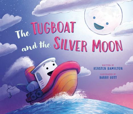 Kersten Hamilton: The Tugboat and the Silver Moon, Buch