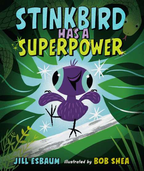 Jill Esbaum: Stinkbird Has a Superpower, Buch