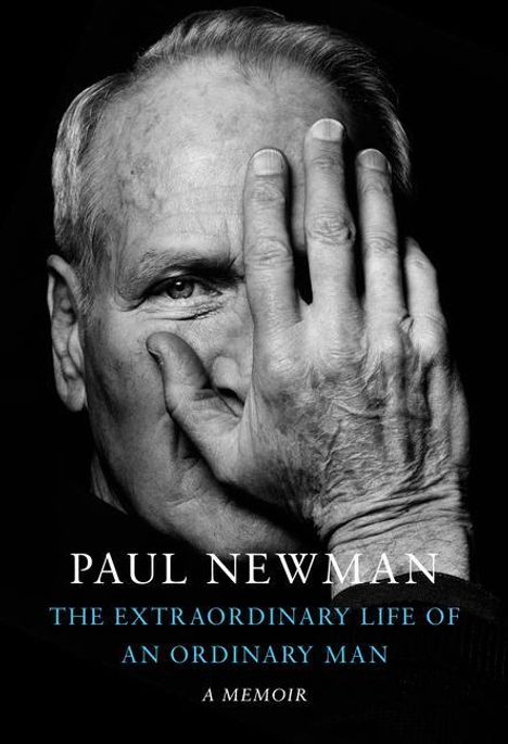Paul Newman: Extraordinary Life of an Ordinary Man, Buch