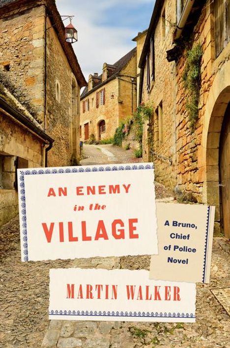 Martin Walker: An Enemy in the Village, Buch