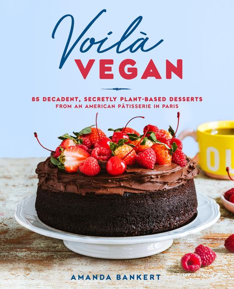 Amanda Bankert: Voila Vegan, Buch