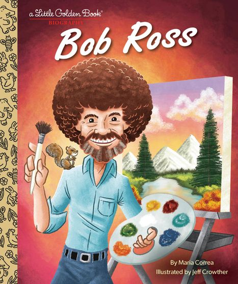 Maria Correa: Bob Ross: A Little Golden Book Biography, Buch