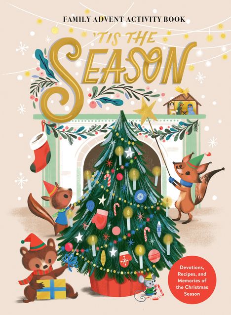 Ink &amp; Willow: 'Tis the Season Family Advent Activity Book, Buch