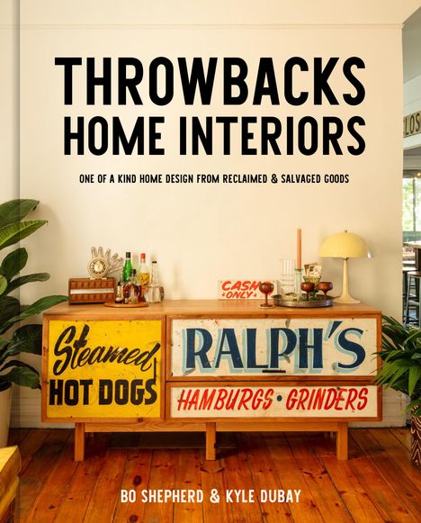 Bo Shepherd: Throwbacks Home Interiors, Buch