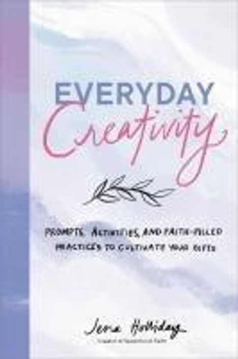 Jena Holliday: Everyday Creativity, Buch