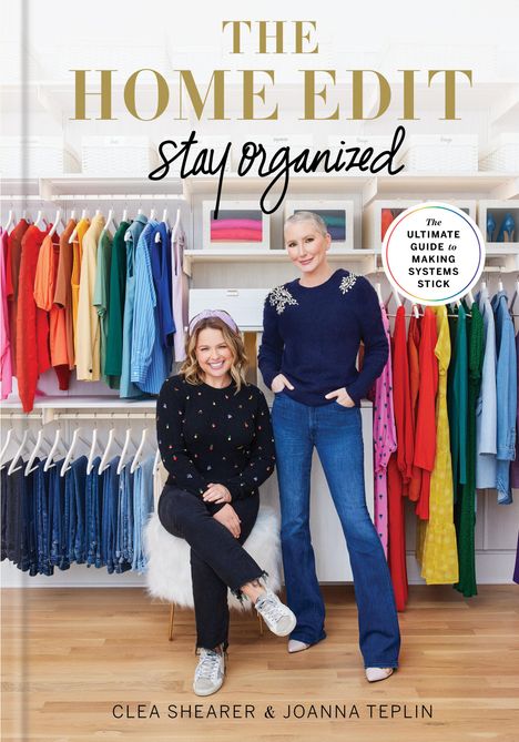 Clea Shearer: The Home Edit: Stay Organized, Buch