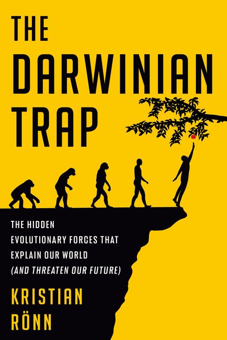 Kristian Rönn: The Darwinian Trap, Buch