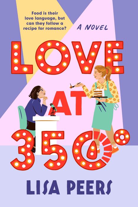 Lisa Peers: Love at 350°, Buch