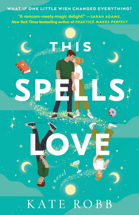 Kate Robb: This Spells Love, Buch