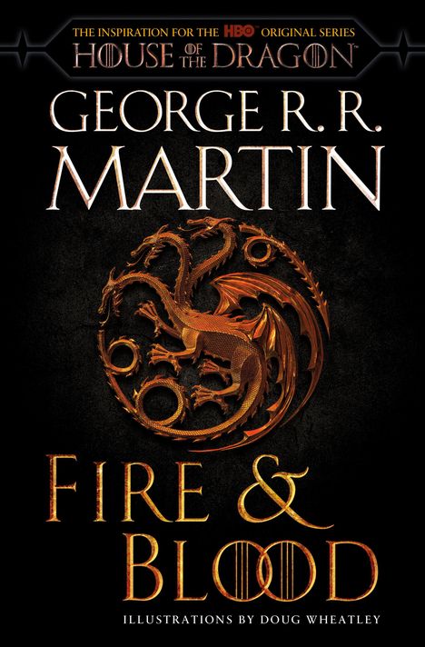 George R. R. Martin: Fire &amp; Blood (HBO Tie-in Edition), Buch