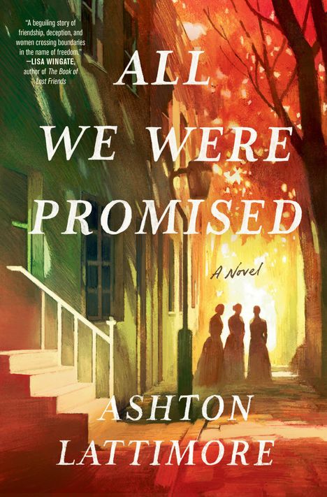 Ashton Lattimore: All We Were Promised, Buch