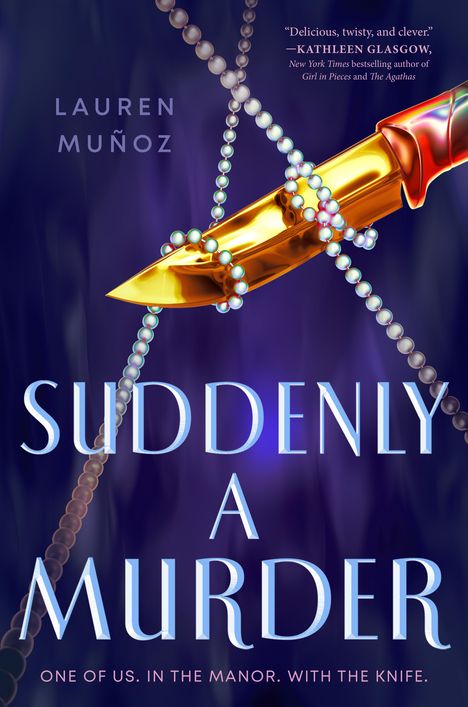 Lauren Muñoz: Suddenly a Murder, Buch