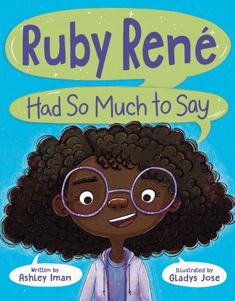 Ashley Iman: Ruby René Had So Much to Say, Buch