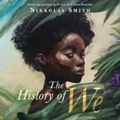 Nikkolas Smith: The History of We, Buch