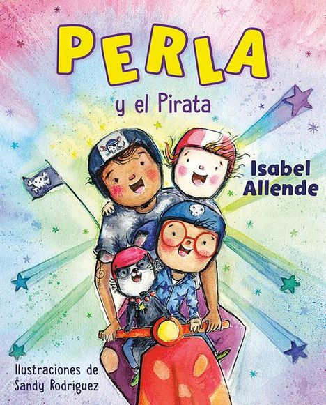Isabel Allende: Perla Y El Pirata (Perla and the Pirate Spanish Edition), Buch