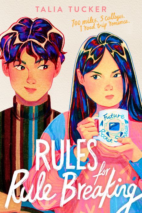 Talia Tucker: Rules for Rule Breaking, Buch