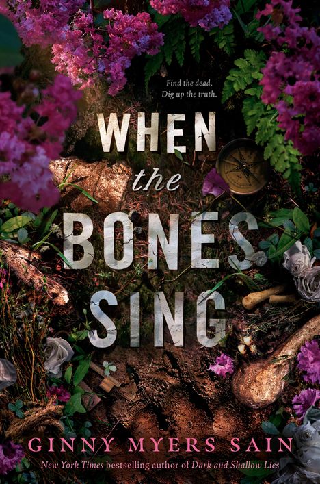 Ginny Myers Sain: When the Bones Sing, Buch