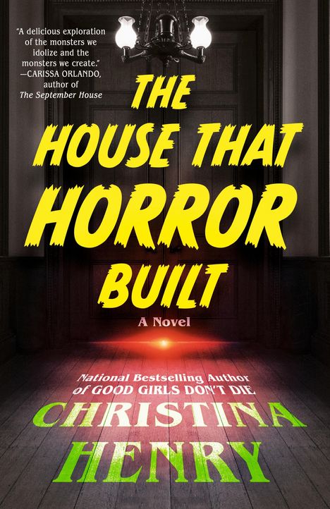 Christina Henry: The House That Horror Built, Buch