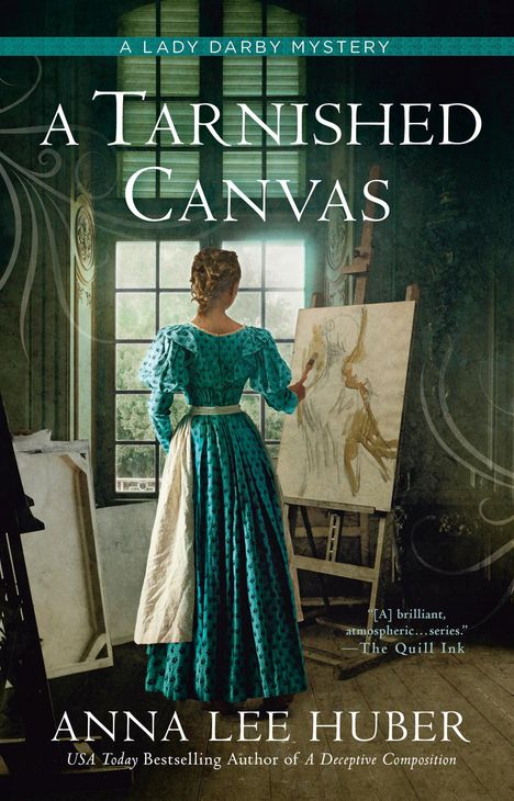 Anna Lee Huber: A Tarnished Canvas, Buch