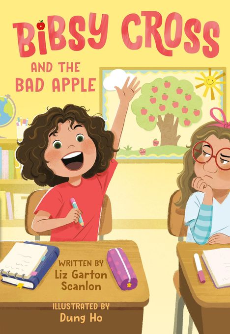 Liz Garton Scanlon: Bibsy Cross and the Bad Apple, Buch