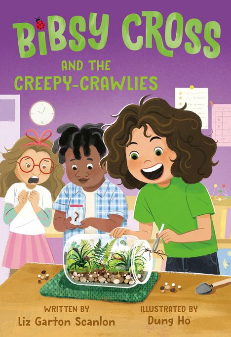 Liz Garton Scanlon: Bibsy Cross and the Creepy-Crawlies, Buch