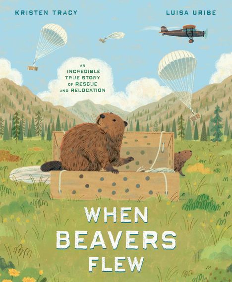 Kristen Tracy: When Beavers Flew, Buch