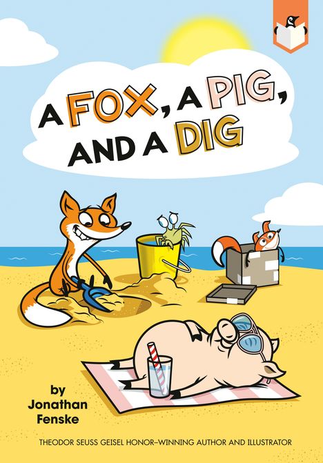 Jonathan Fenske: A Fox, a Pig, and a Dig, Buch
