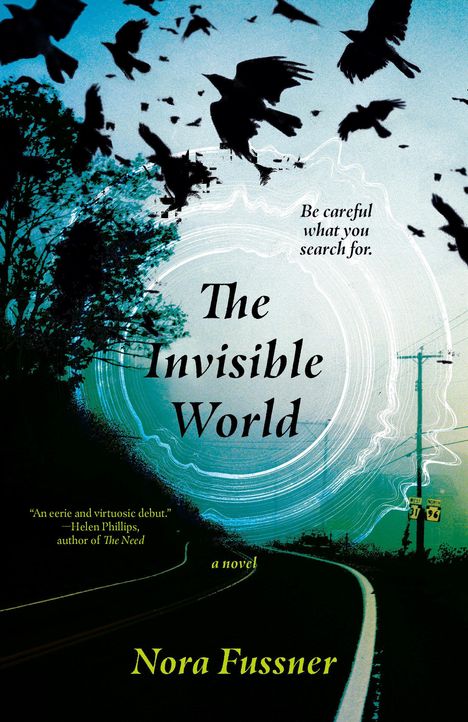 Nora Fussner: The Invisible World, Buch