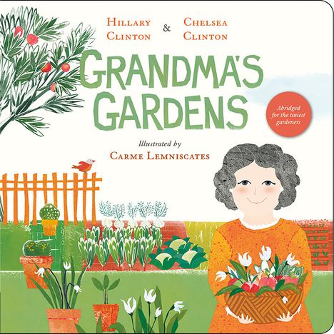 Hillary Clinton: Grandma's Gardens, Buch