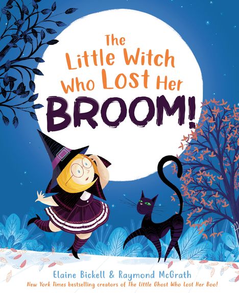 Elaine Bickell: The Little Witch Who Lost Her Broom!, Buch