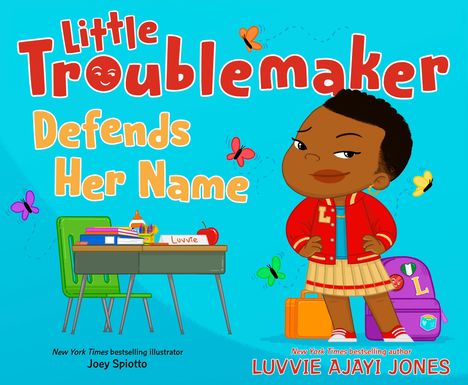 Luvvie Ajayi Jones: Little Troublemaker Defends Her Name, Buch