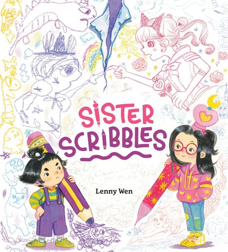 Illustration mit den Texten: "Sister Scribbles" in verspielter Schrift und "Lenny Wen" darunter. Kinder mit großen Stiften.