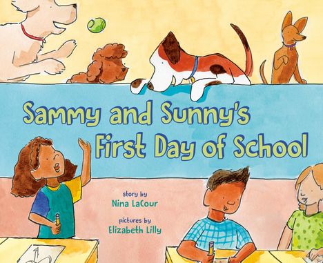 Nina Lacour: Sammy and Sunny's First Day of School, Buch