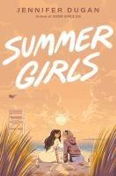 Jennifer Dugan: Summer Girls, Buch