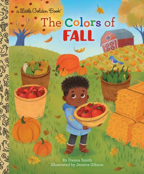 Danna Smith: The Colors of Fall, Buch