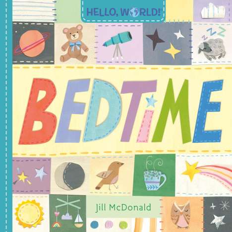 Jill McDonald: Hello, World! Bedtime, Buch