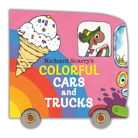 Richard Scarry: Richard Scarry's Colorful Cars and Trucks, Buch