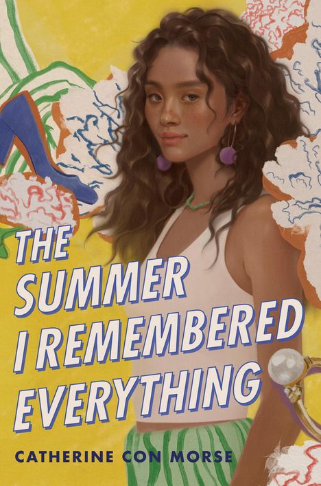 Catherine Con Morse: The Summer I Remembered Everything, Buch