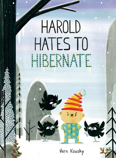 Vern Kousky: Harold Hates to Hibernate, Buch