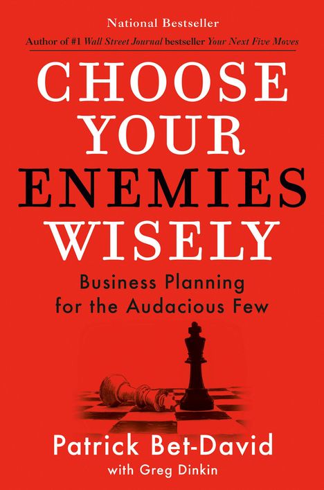 Patrick Bet-David: Choose Your Enemies Wisely, Buch