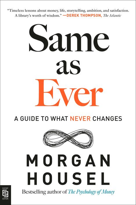 Morgan Housel: Same as Ever, Buch