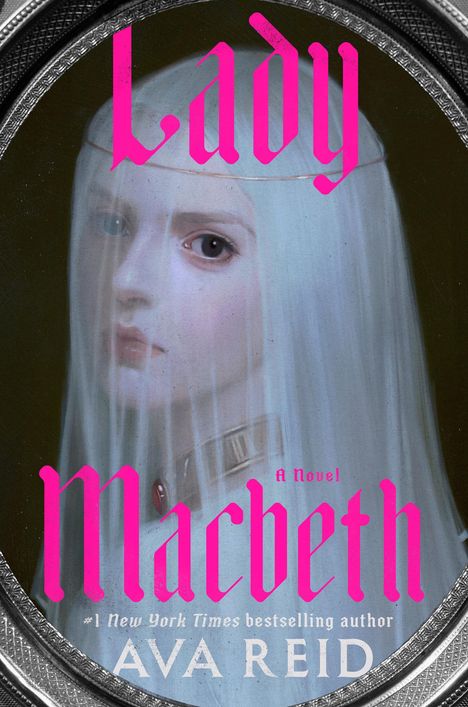 Ava Reid: Lady Macbeth, Buch