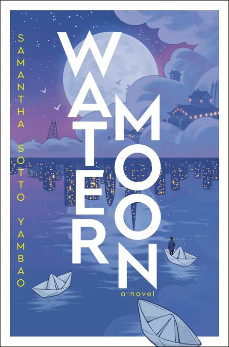 Samantha Sotto Yambao: Water Moon, Buch