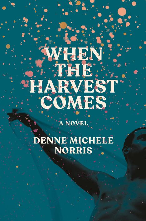 Denne Michele Norris: When the Harvest Comes, Buch