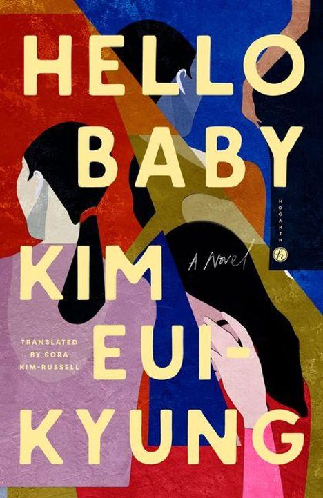 „HELLO BABY KIM EUI-KYUNG“ steht in großen Buchstaben. Buntes, abstraktes Design mit stilisierten Personen.