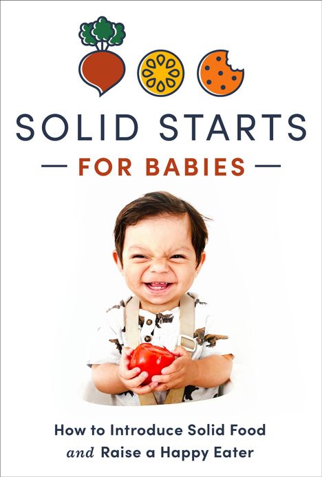 Solid Starts: Solid Starts for Babies, Buch